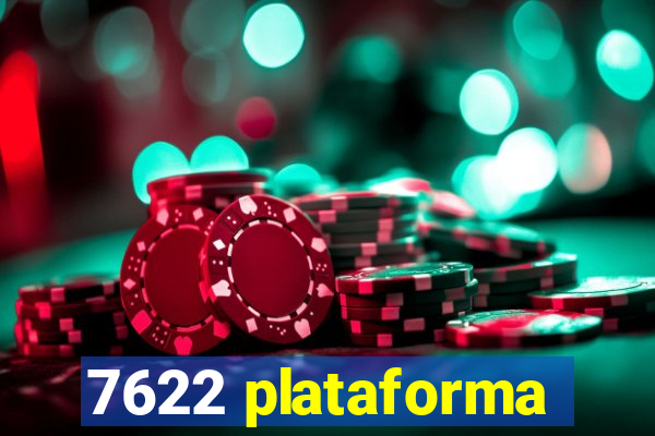 7622 plataforma